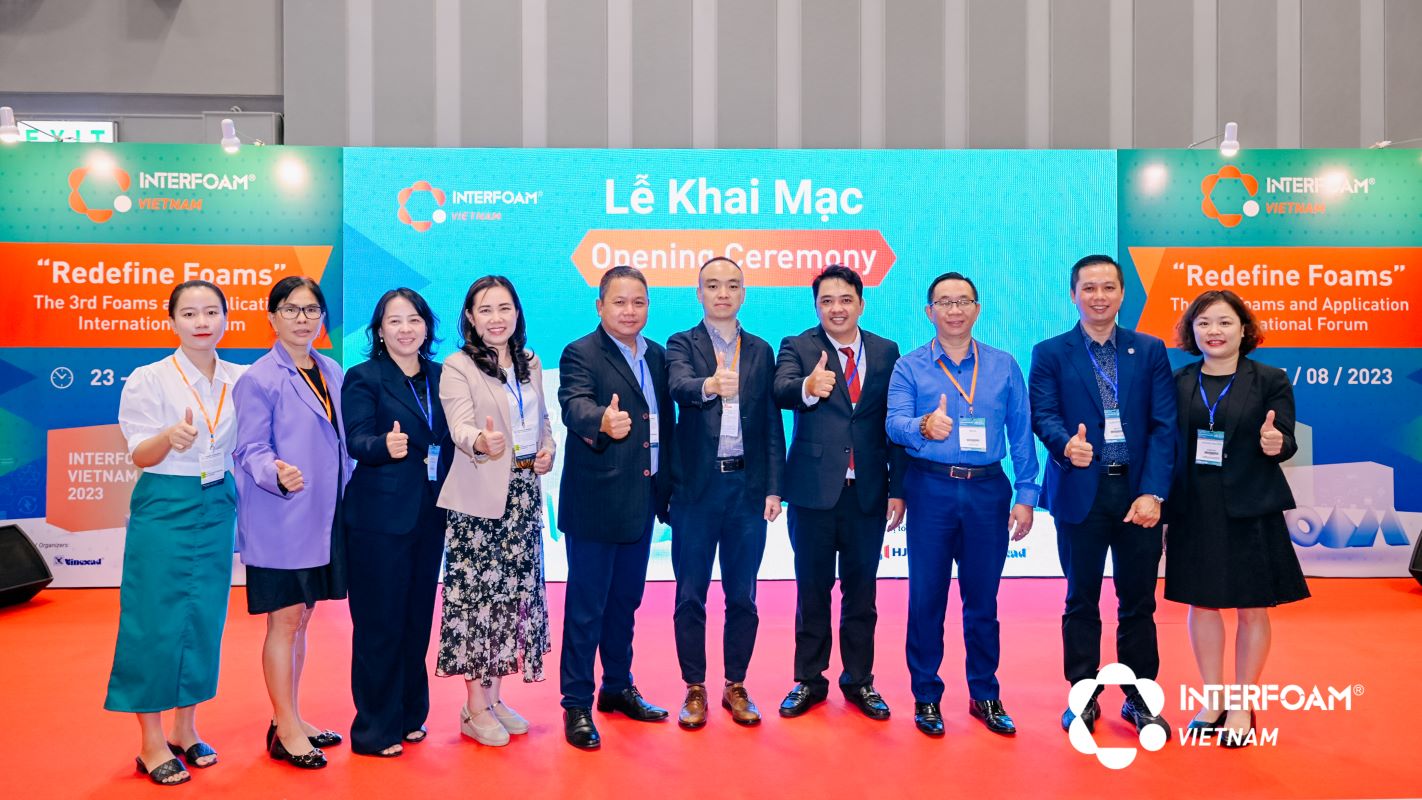Các chuyên gia, đại diện các Hiệp hội tại Lễ khai mạc Interfoam Vietnam 2023.