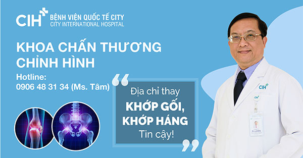 TS.BS. Phạm Chí Lăng – Trưởng Khoa Chấn Thương Chỉnh Hình Bệnh viện Quốc tế City