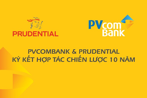 PvcomBank và Prudential đã có quan hệ hợp tác từ 4 năm qua. Mối quan hệ hợp tác giữa hai đơn vị đã có những bước phát triển vượt trội và đã mang lại những giải pháp toàn diện đáp ứng nhu cầu tiết kiệm và bảo vệ ngày càng tăng cao của hàng triệu khách hàng cá nhân tại thị trường Việt Nam.