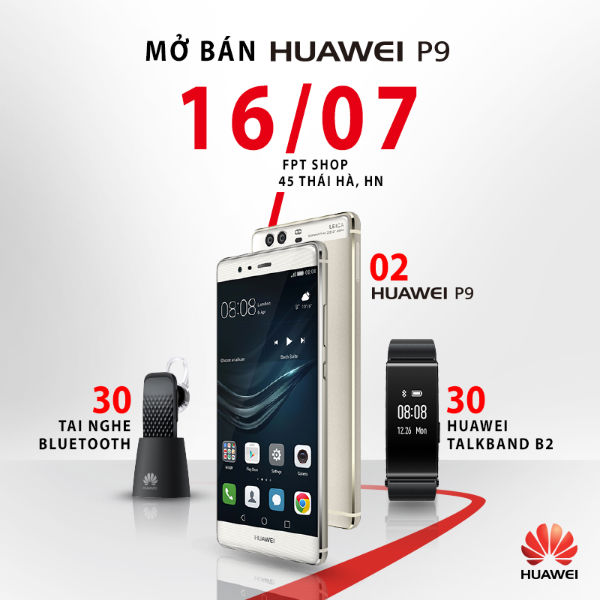 : bộ chân đế chụp ảnh, gói bảo hành VIP và thẻ nhớ dung lượng 128GB. Bên cạnh đó, Huawei còn tổ chức chương trình bốc thăm trúng thưởng 02 điện thoại P9 dành cho các khách hàng mua sản phẩm trong buổi sáng diễn ra sự kiện.