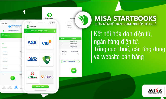 Phần mềm kế toán cho doanh nghiệp siêu nhỏ MISA StartBooks.vn kết nối hóa đơn điện tử, ngân hàng điện tử, Tổng Cục thuế, các ứng dụng và website bán hàng