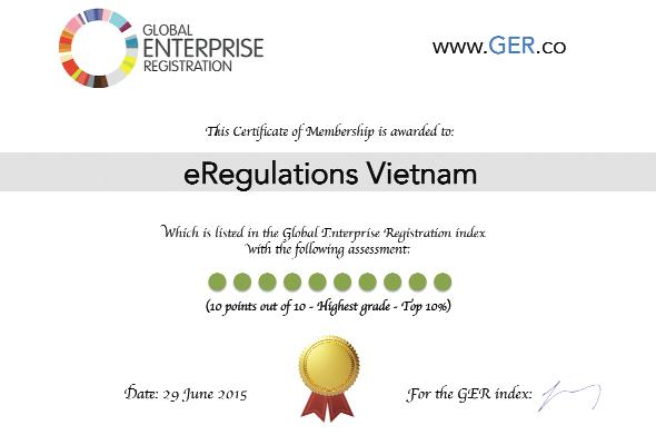 Hệ thống E-regulations Việt Nam đã được Global Enterprise Registration đánh giá cao với số điểm tối đa (10/10)