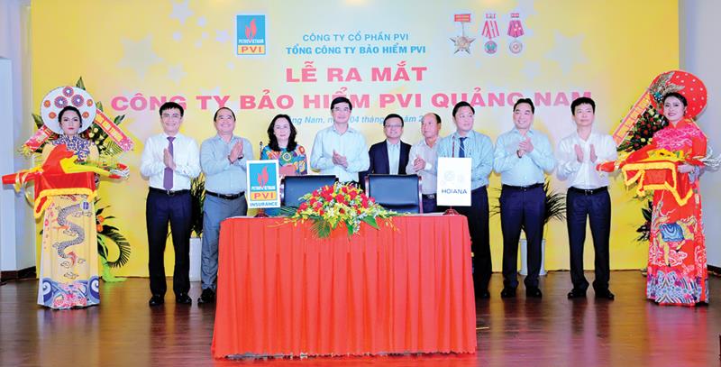 Lễ ra mắt Công ty Bảo hiểm PVI Quảng Nam và ký kết Hợp đồng Bảo hiểm Dự án Nam Hội An.