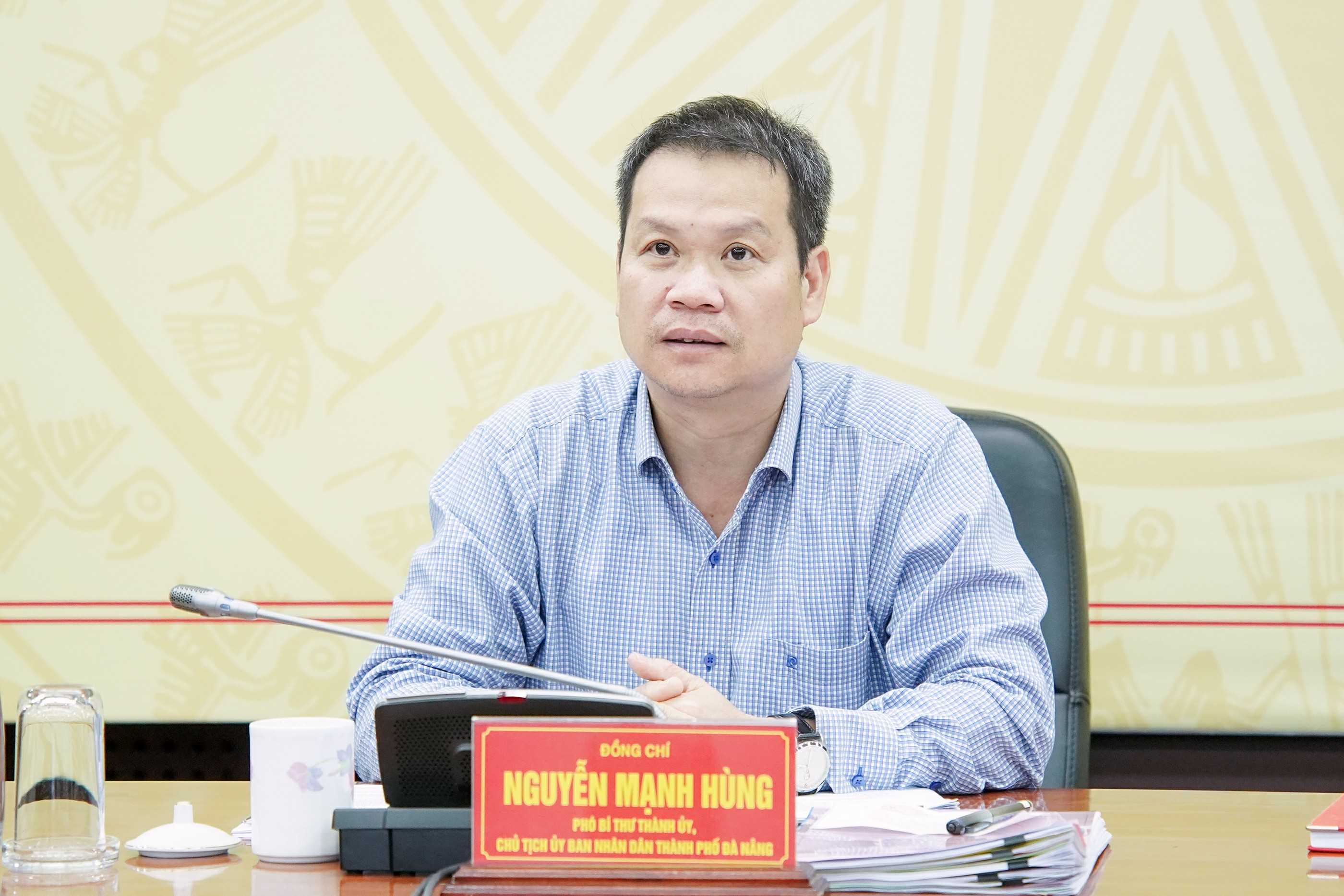 Chủ tịch UBND th&agrave;nh phố Đ&agrave; Nẵng Nguyễn Mạnh H&ugrave;ng ph&aacute;t biểu chỉ đạo tại buổi l&agrave;m việc.