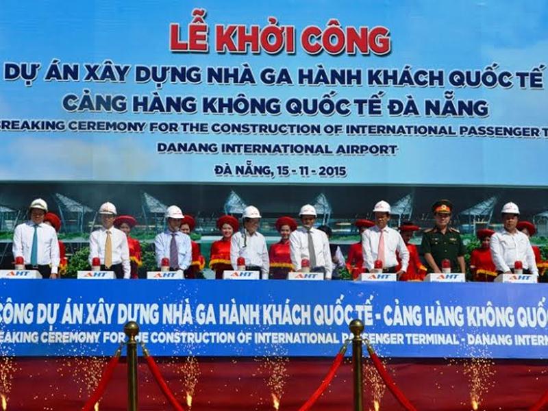 Khởi công Dự án Xây dựng nhà ga hành khách quốc tế - CHK quốc tế Đà Nẵng.