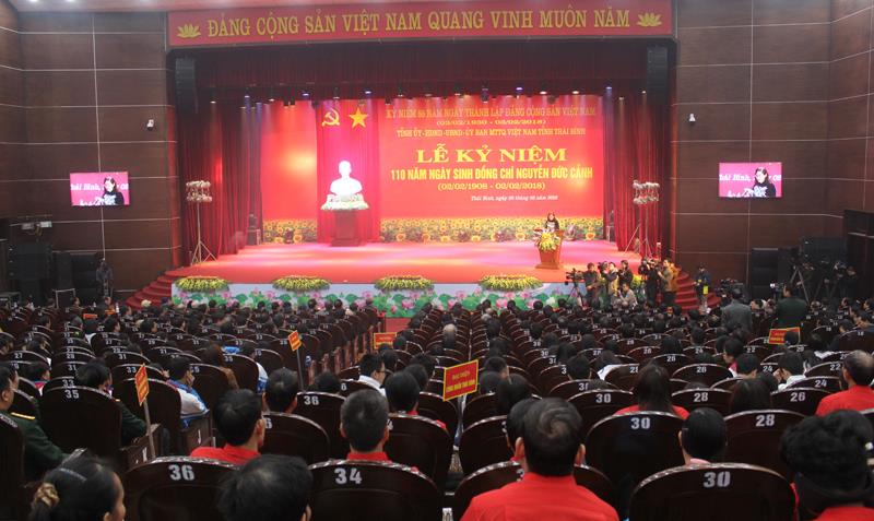 Toàn cảnh Lễ kỷ niệm  88 năm ngày thành lập Đảng Cộng sản Việt Nam (321930 – 322018) và 110 năm ngày sinh đồng chí Nguyễn Đức Cảnh (221908 - 222018)