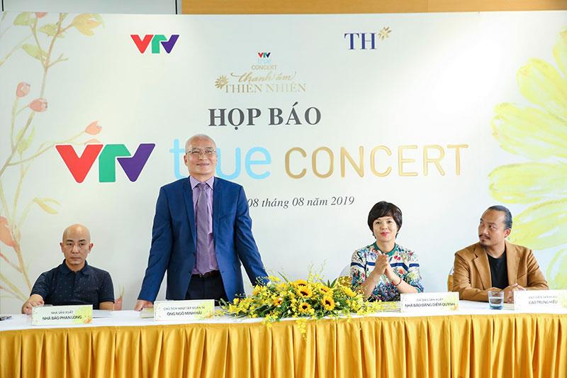 Ông Ngô Minh Hải, Chủ tịch TH tại cuộc họp báo về VTV true Concert.