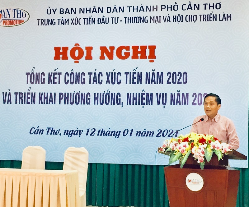 ông Nguyễn Văn Hồng- Phó Chủ tịch UBND TP Cần Thơ tại hội nghị  tổng kết Trung tâm XTĐT- TM và Hội chợ triễn lãm Cần Thơ 2020