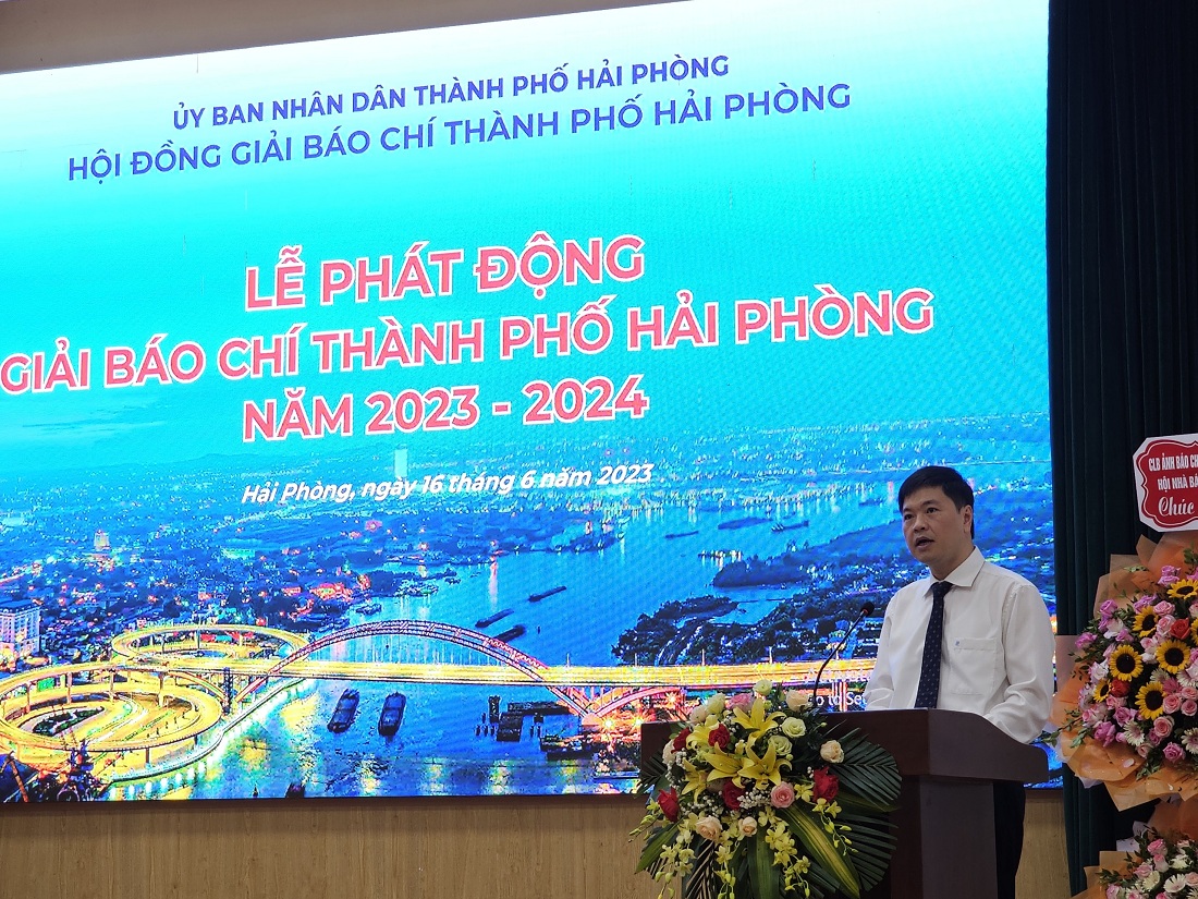 Ông Hoàng Minh Cường, Phó Chủ tịch UBND TP.Hải Phòng, Chủ tịch Hội đồng Giải báo chí Thành phố phát biểu tại lễ phát động. Ảnh: Thanh Sơn