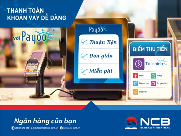 NCB cung cấp giải pháp tiện ích đột phá dành cho khách hàng vay