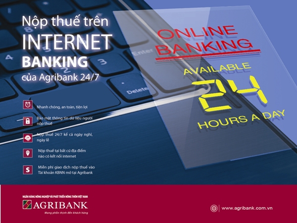 Đẩy mạnh dịch vụ nộp thuế điện tử, Agribank tiên phong trong cải cách thủ tục hành chính