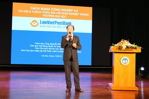 Chủ tịch HĐQT LienVietPostBank Nguyễn Đình Thắng làm diễn giả tại Ngày hội khởi nghiệp Quốc gia của HSSV 2018.