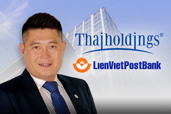 Bầu Thụy cùng các cá nhân liên quan và hệ sinh thái Thaiholdings đang nắm khoảng 7% vốn điều lệ tại LienVietPostBank