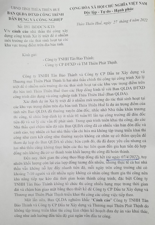 Ban Quản lý Dự án Đầu tư và Xây dựng công trình dân dụng và Công nghiệp tỉnh Thừa Thiên Huế đã vừa phát văn bản cảnh cáo, yêu cầu 2 nhà thầu thi công là Công ty TNHH Tân Bảo Thành và Công ty Cổ phần Thiên Phát Thịnh đẩy nhanh tiến độ thi công Dự án.
