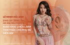 Lê Minh Hải Anh, sáng lập Hải Anh Bellydance: Khát khao chữa lành tinh thần cho phụ nữ hiện đại