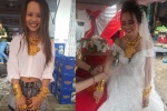 Xôn xao hình ảnh cô dâu Cần Thơ đeo 129 cây vàng trong ngày cưới
