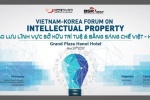 Giao lưu lĩnh vực sở hữu trí tuệ và bằng sáng chế Việt - Hàn