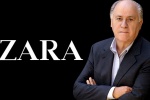 Tỷ phú giàu nhất châu Âu – ông chùm Zara, Amancio Ortega giàu tới mức nào?