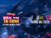 [Bản tin Tài chính] Bộ Tài chính tập trung hoàn thiện thể chế, sớm đưa chính sách vào cuộc sống