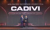 CADIVI được vinh danh "Doanh nghiệp xuất sắc châu Á" tại APEA 2026