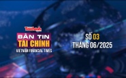 [Bản tin Tài chính] Tiếp tục giảm thuế để hỗ trợ người dân và doanh nghiệp