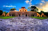 [MegaStory] Bí ẩn Hoàng thành Thăng Long - Hà Nội