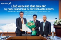 Bamboo Airways bổ nhiệm Phó tổng giám đốc phụ trách chương trình tái cơ cấu