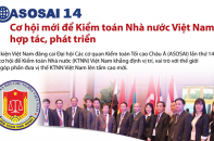 [Infographic] ASOSAI 14: Cơ hội mới để Kiểm toán Nhà nước Việt Nam hợp tác, phát triển