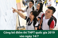 [Infographic] Chính thức công bố điểm thi THPT Quốc gia năm 2019