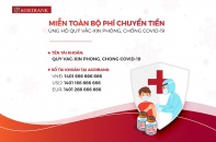 Agribank thông báo tài khoản tiếp nhận ủng hộ Quỹ vắc-xin phòng, chống Covid-19