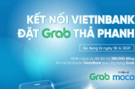 Khuyến mãi người dùng mở tài khoản VietinBank trực tuyến từ ứng dụng Grab