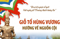 [Infographic] Giỗ Tổ Hùng Vương - Hướng về nguồn cội