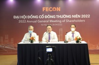 ĐHĐCĐ FECON: Đẩy mạnh mảng đầu tư bất động sản, sẵn sàng bùng nổ trong năm 2022