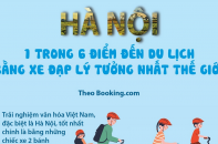 [Infographic] Hà Nội - 1 trong 6 điểm đến du lịch bằng xe đạp lý tưởng nhất thế giới