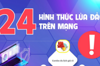 Nhận diện 24 hình thức lừa đảo trên mạng