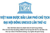 Việt Nam được bầu làm Phó chủ tịch Đại hội đồng UNESCO lần thứ 42