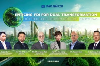 Báo Đầu tư tổ chức Talkshow "Thu hút FDI cho Chuyển đổi kép"