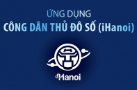 iHanoi - Kênh tương tác trực tuyến trên môi trường số giữa người dân, doanh nghiệp với các cấp chính quyền