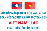 Vun đắp mối quan hệ hữu nghị vĩ đại, đoàn kết đặc biệt và hợp tác toàn diện Việt Nam - Lào