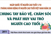 Ngày quốc tế người cao tuổi 1/10: Chung tay bảo vệ, chăm sóc và phát huy vai trò người cao tuổi