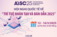 Hội nghị quốc tế về "Trí tuệ nhân tạo và Bán dẫn 2025"