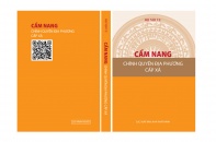 Bộ Nội vụ ban hành "Cẩm nang chính quyền địa phương cấp xã"