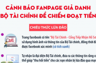 Cảnh báo fanpage giả danh Bộ Tài chính để chiếm đoạt tiền Cảnh báo fanpage giả danh Bộ Tài chính để chiếm đoạt tiền