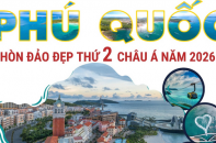 Phú Quốc được vinh danh ở vị trí thứ 2 trong Top 10 hòn đảo đẹp nhất châu Á năm 2026