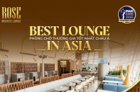 ROSE Business Lounge chiến thắng tại hạng mục Best Lounge In Asia 2026