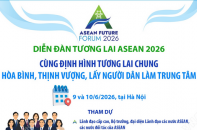 Diễn đàn Tương lai ASEAN năm 2026 diễn ra tại Hà Nội