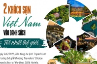 Hai khách sạn Việt Nam vào danh sách tốt nhất thế giới năm 2026