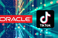 Oracle giành ưu thế trong thương vụ chuyển nhượng TikTok