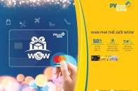 Bùng nổ cảm xúc với “Thế giới WOW” của PVcomBank