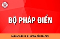 Miễn phí công cụ tra cứu các quy định pháp luật tại Bộ pháp điển Việt Nam